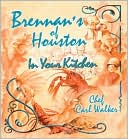 Brennan's of Houston in Your Kitchen