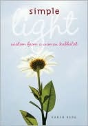 Simple Light: Wisdom from a Woman's Heart