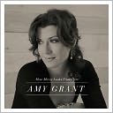 How Mercy Looks from Here by Amy Grant: CD Cover