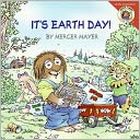 It's Earth Day (Little Critter Series) by Mercer Mayer: Book Cover