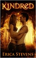 Kindred (Book 1 The Kindred Series) by Erica Stevens: NOOK Book Cover