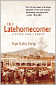 The Latehomecomer: A Hmong Family Memoir