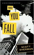 First You Fall: A Kevin Connor Mystery