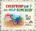 Everybody Can Help Somebody by Ron Hall: Book Cover