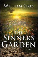 The Sinners' Garden by William Sirls: Book Cover
