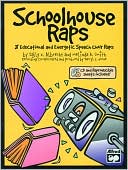 Schoolhouse Raps: Book & CD