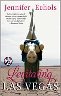 Levitating Las Vegas by Jennifer Echols: NOOK Book Cover
