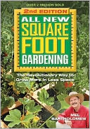 All New Square Foot Gardening, Second Edition by Mel Bartholomew: Book Cover
