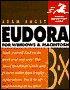 Eudora for Windows & MacIntosh (Visual QuickStart Guide)