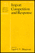 Import Competition and Response