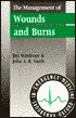 Management of Wounds and Burns