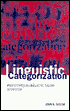 Linguistic Categorization: Prototypes in Linguistic Theory