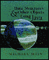 Data Structures and Other Objects Using Java