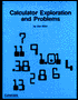 Calculator Explorations and Problems
