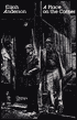 A Place on the Corner: Identity and Rank among Black Streetcorner Men