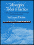 Telescopes, Tides, and Tactics: A Galilean Dialogue about the Starry Messenger and Systems of the World
