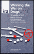 Winning the War on Drugs: To Legalise or Not?