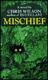 Mischief
