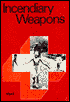 Incendiary Weapons