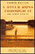 A River Runs through It and Other Stories