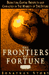 Frontiers of Fortune: Predicting Capital Prospects and Casualties in the Markets of the Future