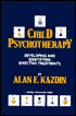 Child Psychotherapy: Developing and Identifying Effective Treatments