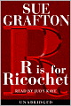 R Is for Ricochet (Kinsey Millhone Series #18)