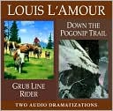 Grub Line Rider / Down Pogonip Trail