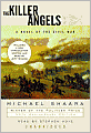 The Killer Angels (30th Anniversary Edition): A Novel of the Civil War