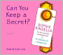 Can You Keep a Secret?