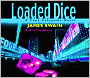 Loaded Dice (Tony Valentine Series #4)