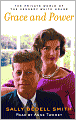 Grace and Power: The Private World of the Kennedy White House