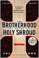 The Brotherhood of the Holy Shroud