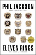 Eleven Rings by Phil Jackson: Book Cover