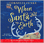 When Santa Fell to Earth