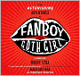 The Astonishing Adventures of Fanboy and Goth Girl