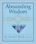 Abounding Wisdom: A Spiritual Treasury