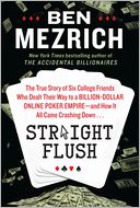 Straight Flush by Ben Mezrich: Book Cover