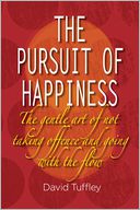 The Pursuit of Happiness by David Tuffley: NOOK Book Cover