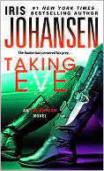 Taking Eve by Iris Johansen: NOOK Book Cover