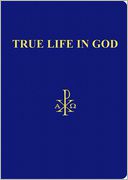 True Life in God by Vassula Ryden: Book Cover