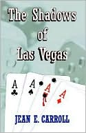 The Shadows of Las Vegas