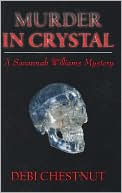 Murder in Crystal: A Savannah Williams Mystery