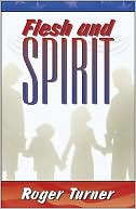 Flesh and Spirit