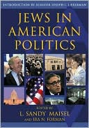 Jews in American Politics: Introduction by Senator Joseph I. Lieberman