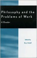 Philosophy and the Problems of Work: A Reader