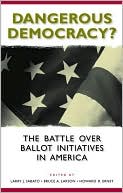 Dangerous Democracy?