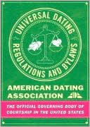 The Universal Dating Regulations and Bylaws