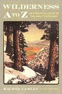 Wilderness A-Z: An Essential Guide to the Great Outdoors