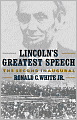 Lincoln's Greatest Speech: The Second Inaugural